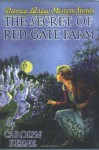 The Secret of Red Gate Farm - Amanda Cross, Russell H. Tandy, Mildred Benson, Carolyn Keene