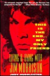 This Is End, My Only Friend - Judy Huddleston