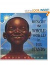 He's Got the Whole World in His Hands - Kadir Nelson