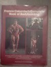 Franco Columbu's Complete Book of Bodybuilding - Franco Columbu