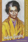 Indira Gandhi - Sara Schupack