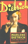 Marlene Dietrich: Life and Legend - Steven Bach