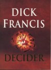 Decider - Dick Francis