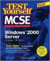 Test Yourself MCSE Windows 2000 Server (Exam 70-215) - Syngress Media Inc., Pawan K. Bhardwaj