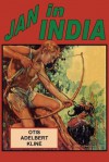 Jan In India - Otis Adelbert Kline
