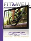 Fit & Well Brief Edition: Core Concepts and Labs in Physical Fitness and Wellness, 10th edition - Thomas Fahey, Paul Insel, Walton Roth