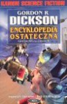 Encyklopedia ostateczna : tom pierwszy z dwóch - Gordon R. Dickson