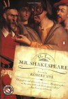 The Late Mr. Shakespeare - Robert Nye