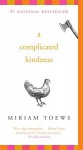 A Complicated Kindness - Miriam Toews