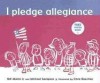 I Pledge Allegiance - Bill Martin Jr., Chris Raschka, Michael Sampson