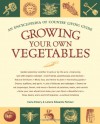 Growing Your Own Vegetables: An Encyclopedia of Country Living Guide - Carla Emery, Lorene Edwards Forkner