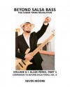 Beyond Salsa Bass: The Cuban Timba Revolution - Kevin Moore