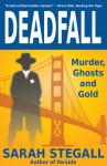 Deadfall - Sarah Stegall