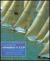 The Champagne Mumm Admiral's Cup: The Official History - Timothy Jeffery