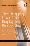 The Changing Law of the Employment Relationship: Comparative Analyses in the European Context - Nicola Countouris