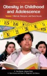 Obesity in Childhood and Adolescence [2 Volumes] - Hiram E. Fitzgerald