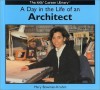 A Day in the Life of an Architect - Mary Bowman-Kruhm