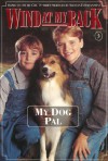 My Dog Pal (Wind at My Back, 3) - Gail Hamilton