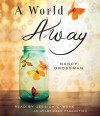 A World Away - Nancy Grossman, Jessica Lawshe