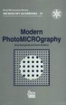 Modern Photomicrography - S. Bradbury, Brian Bracegirdle, Savile Bradbury