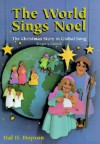 The World Sings Noel Value Pack - Hal H. Hopson