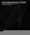 Mathematical Form: John Pickering and the Architecture of the Inversion Principle - George Liaropoulos-Legendre, Patrik Schumacher