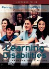 Learning Disabilities: The Ultimate Teen Guide: The Ultimate Teen Guide - Penny Hutchins Paquette, Cheryl Gerson Tuttle