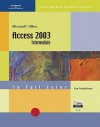 CourseGuide: Microsoft Office Access 2003-Illustrated INTERMEDIATE (Illustrated Course Guides) - Lisa Friedrichsen