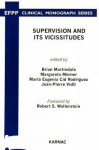 Supervision and Its Vicissitudes - Brian Martindale, Margareta Morner, Maria Rodriguez, Jean-Pierre Vidit