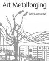 Art Metalforging - David Hawkins