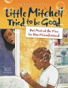 Little Mitchell Tried to Be Good, But Most of the Time He Was Misunderstood - Kimberly McLeod