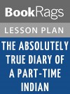 The Absolutely True Diary of a Part-time Indian Lesson Plans - BookRags