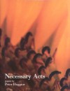 Necessary Acts - Peter Huggins