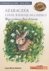 Szaraczek i inne wiersze. Książka audio CD MP3 - Mieczysława Buczkówna