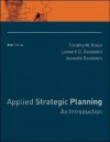 Applied Strategic Planning: An Introduction - Timothy M. Nolan, Jeanette Goodstein, Leonard D. Goodstein