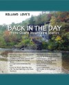 Back in the Day: More Ozark Mountains Stories - Rolland Love