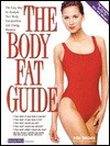 The Body Fat Guide: The Easy Way to Analyze Your Body Composition and Energy Balance - Ron Brown