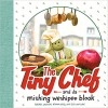 The Tiny Chef: and da mishing weshipee blook - Rachel Larsen