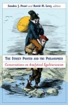 The Street Porter and the Philosopher: Conversations on Analytical Egalitarianism - Sandra J. Peart, David M. Levy