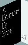 A Century of Hope - Jake Miller