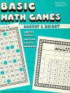 Basic Math Games: Book 1 Grades 2-5 - George Bright, John Harvey