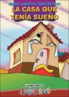 La Casa Que Tenia Sueno - Liliana Cinetto