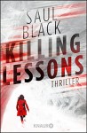 Killing Lessons: Thriller - Saul Black, Christine Gaspard