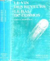 Le Vin Des Rêveurs ;Le Bal Du Cosmos - John D. MacDonald, Michel Demuth, Georges Raimondo