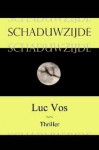 Schaduwzijde - Luc Vos