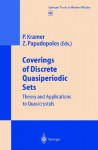 Coverings of Discrete Quasiperiodic Sets: Theory and Applications to Quasicrystals - Alex C. Hoffmann, Peter D. Kramer