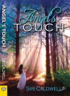 Angel's Touch - Siri Caldwell