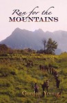 Run for the Mountains - Gordon Young