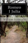 Romeo I Julia - Wiliam Szekspir