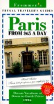 Frommer's Paris from $65 a Day '96 - Lisa M. Legarde